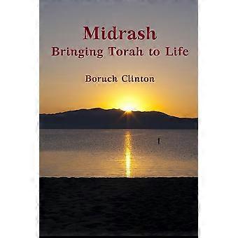 Midrash - Bringing Torah To Life - Boruch Clinton - Paperback - en Book