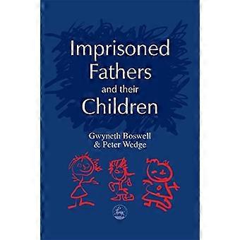 Imprisoned Fathers and their Children