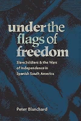 Under the Flags of Freedom