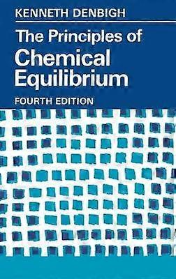 The Principles of Chemical Equilibrium