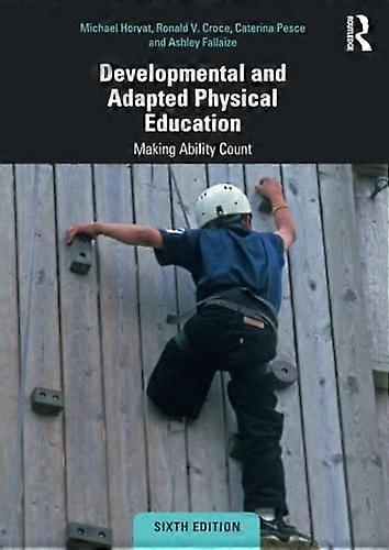 Developmental and Adapted Physical Education: Making Ability Count
