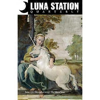 Luna Station Quarterly Ausgabe 056