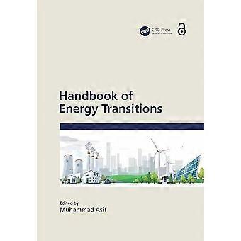 Handbook Of Energy Transitions - Muhammad Asif