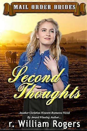 Second thoughts mail order brides
