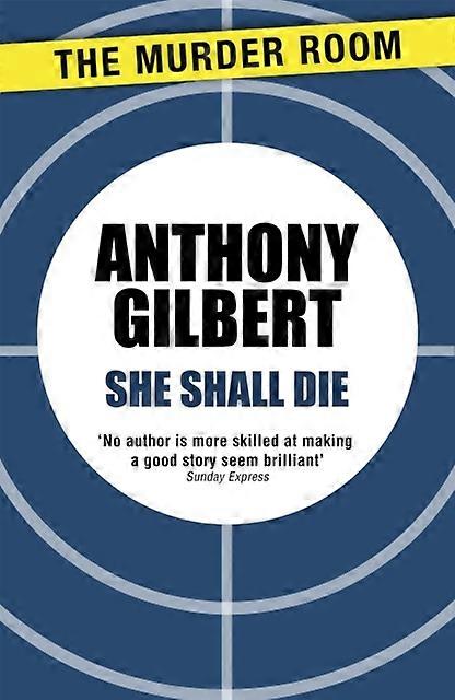 She Shall Die - Anthony Gilbert - Paperback - en Book