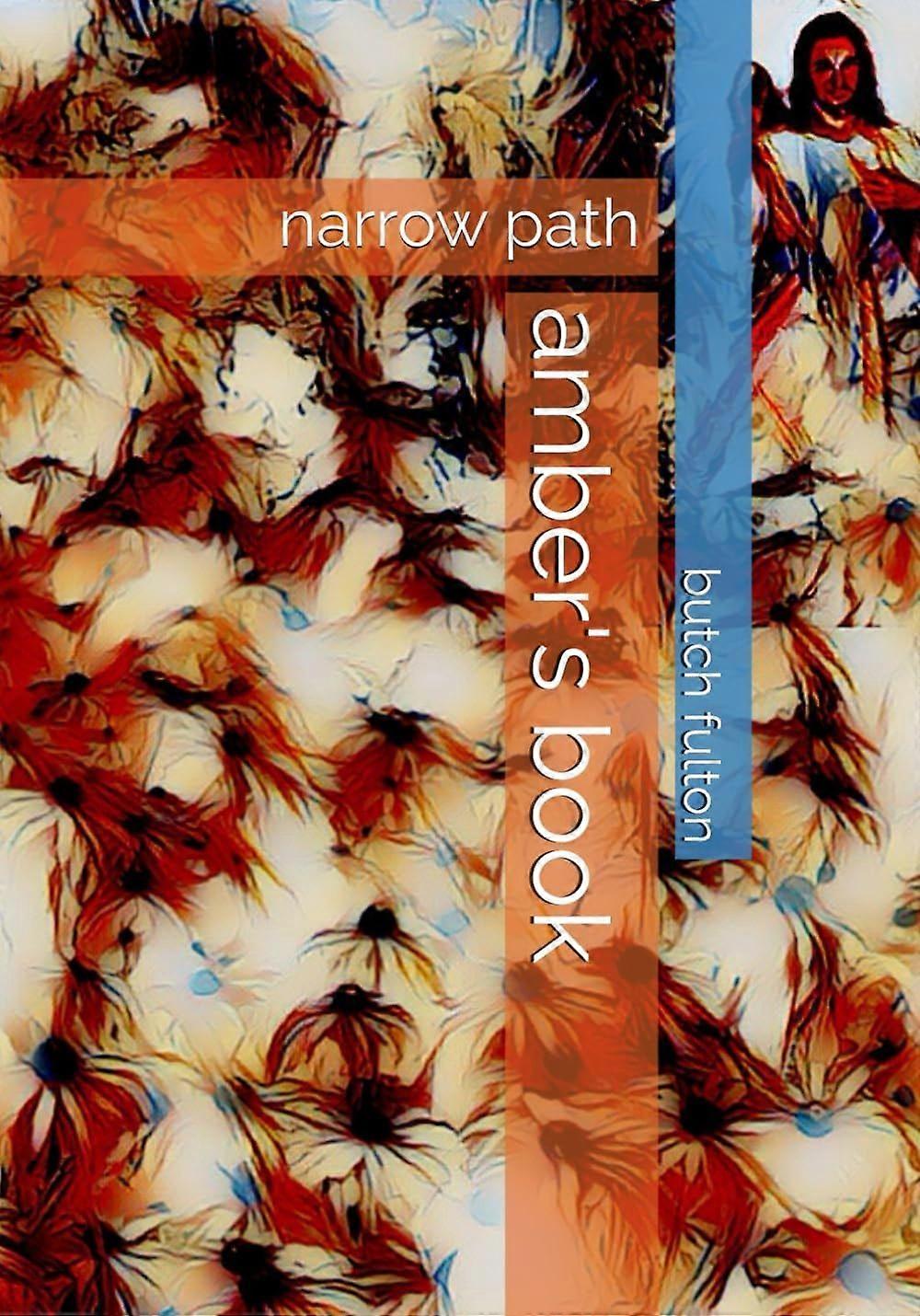 Amber's book narrow path