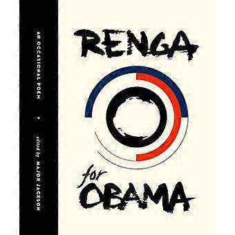 Renga voor Obama: een gelegenheidsgedicht