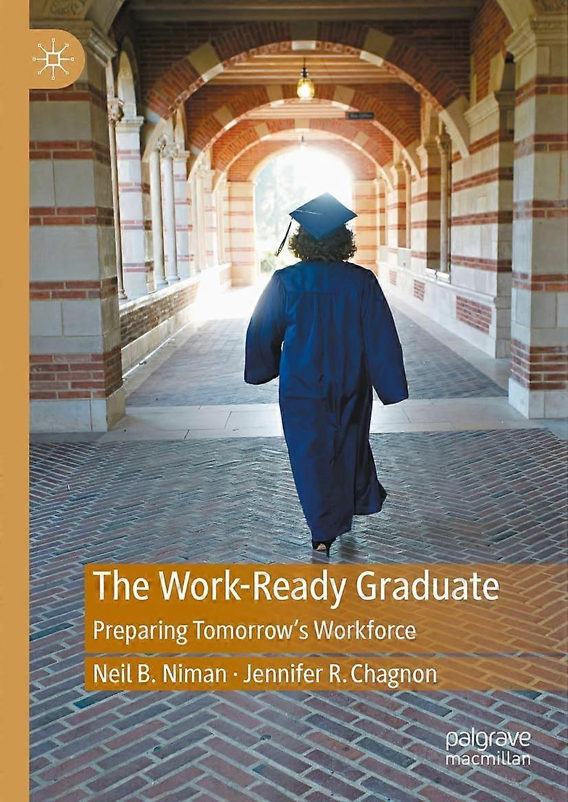 The work-ready graduate preparing tomorrow's workforce