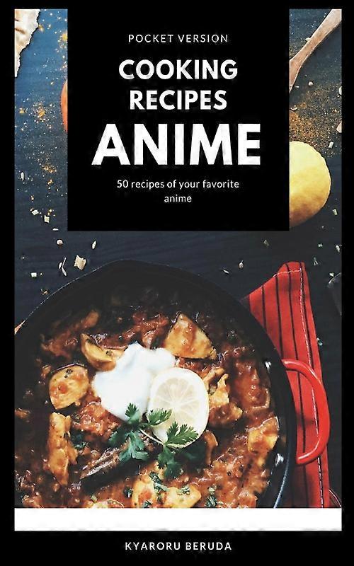 Cooking Recipes Anime Pocket Version Anime Recipes