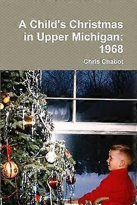 Et barns jul i Upper Michigan