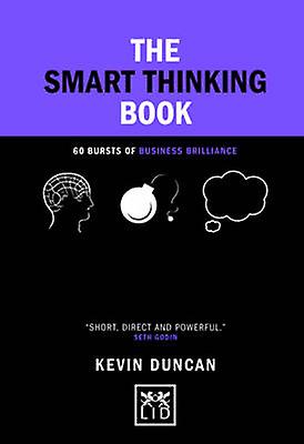 The Smart Thinking Book by Kevin Duncan
