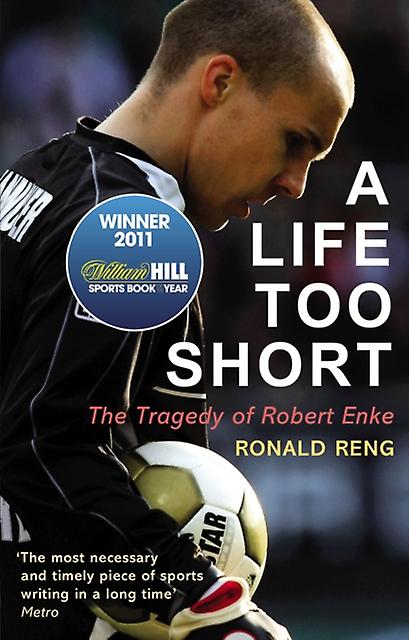 A Life Too Short by Ronald Reng Paperback