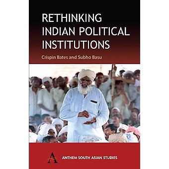 Omprövning av indiska politiska institutioner - Wimbledon Publishing Company