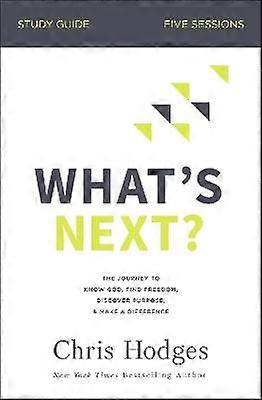 What's Next? Bible Study Guide