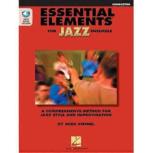 Essential Elements for Jazz Ensemble a Comprehensive Method for Jazz Style and Improvisation