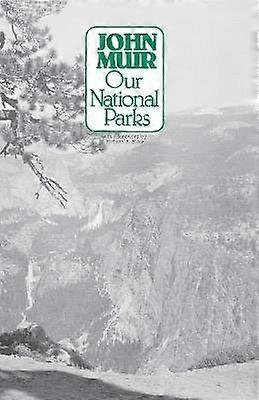 Our National Parks