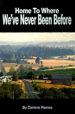 Home To Where We've Never Been Before