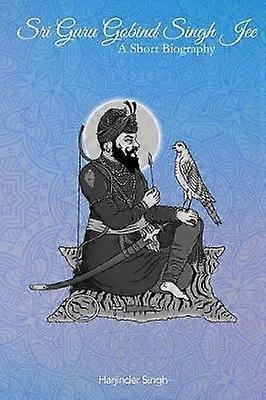 Sri Guru Gobind Singh Jee
