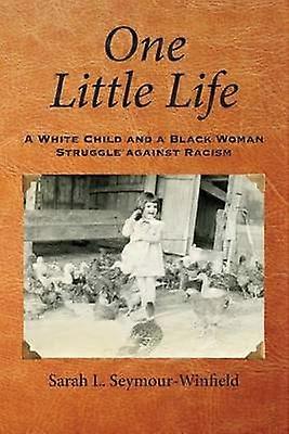 One Little Life