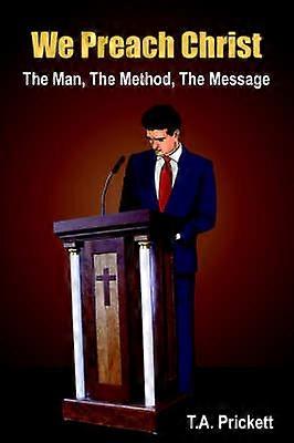 We Preach Christ