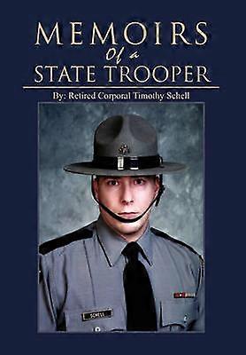 Memoirs of a State Trooper
