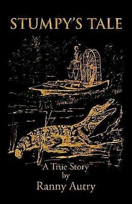 Stumpy's Tale A True Story