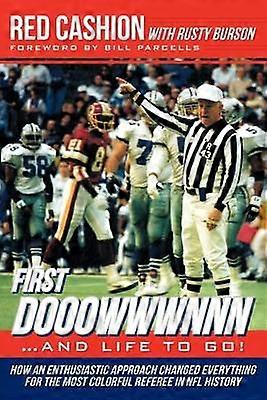 First Dooowwwnnn...and Life to Go!