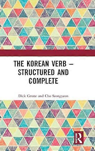 The Korean Verb Structured and Complete
