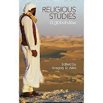 Religious Studies A Global View