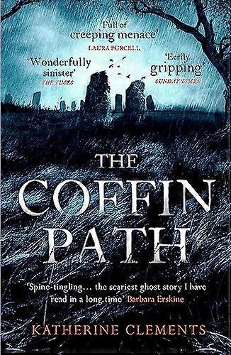 The Coffin Path The perfect ghost story