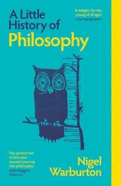 A Little History Of Philosophy by Nigel Warburton Paperback