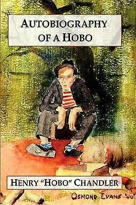 Autobiography of a Hobo