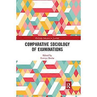 Vergelijkende sociologie van examens (Routledge Advances in Sociology)
