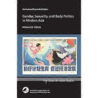 Gender, Sexuality, and Body Politics in Modern Asia