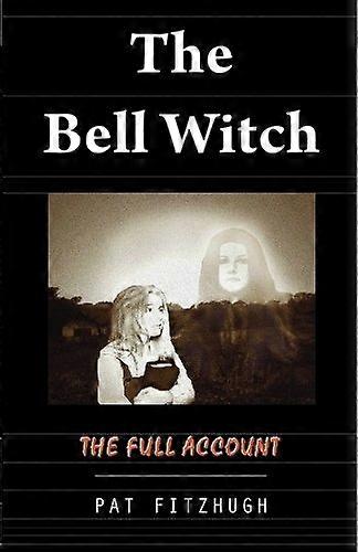The Bell Witch