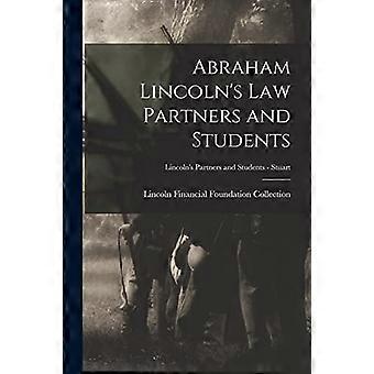 Abraham Lincolns advokatpartnere og studenter; Lincolns partnere og studenter-Stuart