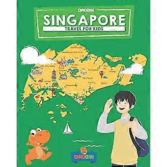 Singapur: Reisen für Kinder: Die lustige Art, Singapur zu entdecken (Reiseführer für Kinder)