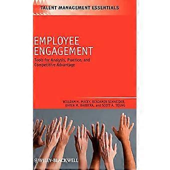 L’Engagement des employés : Outils pour l’analyse, la pratique et l’avantage concurrentiel (TMEZ Talent Management Essentials)