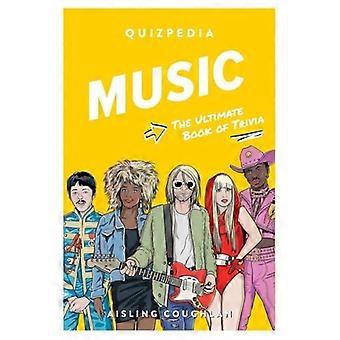 Musiikki Quizpedia: Trivia-perimmäinen kirja