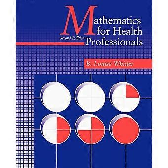 Mathematics for health professionals