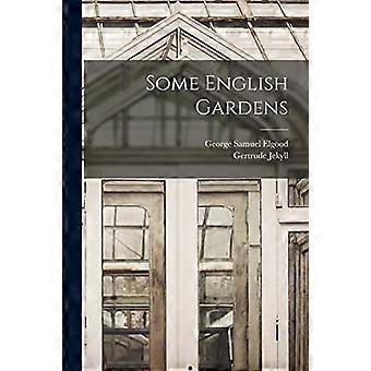 Some english gardens