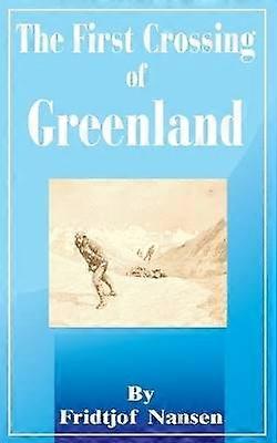 Prima traversare a Groenlandei