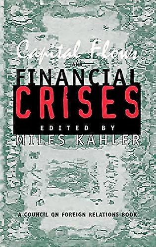 Capital Flows and Financial Crises