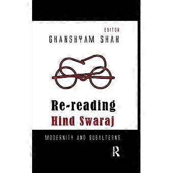Re-reading Hind Swaraj Modernity And Subalterns - Taylor & Francis Ltd - Paperback - English Book - History