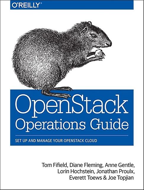 Openstack Operations Guide by Joe Topjian Paperback Book