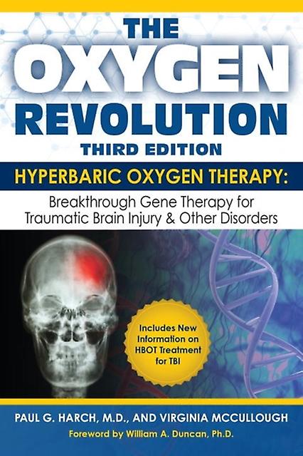 Oxygen Revolution The Third Edition by Paul Harch Paperback