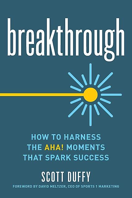 Breakthrough by Scott Duffy Paperback