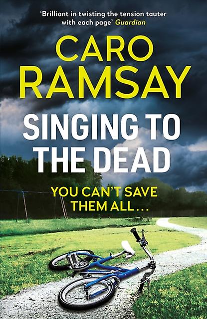 Singing To The Dead by Caro Ramsay Paperback Book