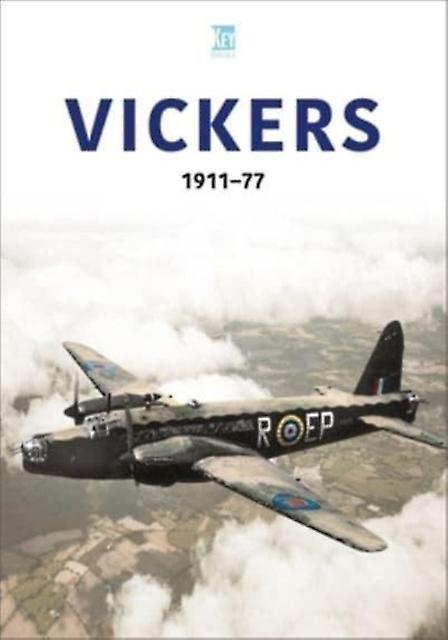 Vickers 191177 by Key Publishing Paperback