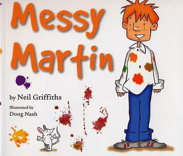 Messy Martin - Neil Griffiths